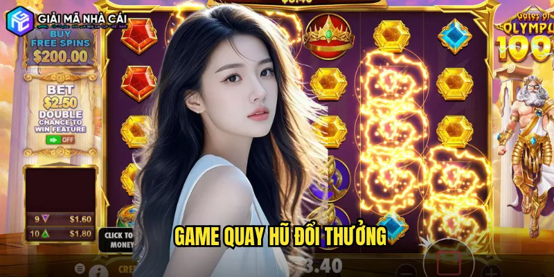 game quay hũ đổi thưởng
