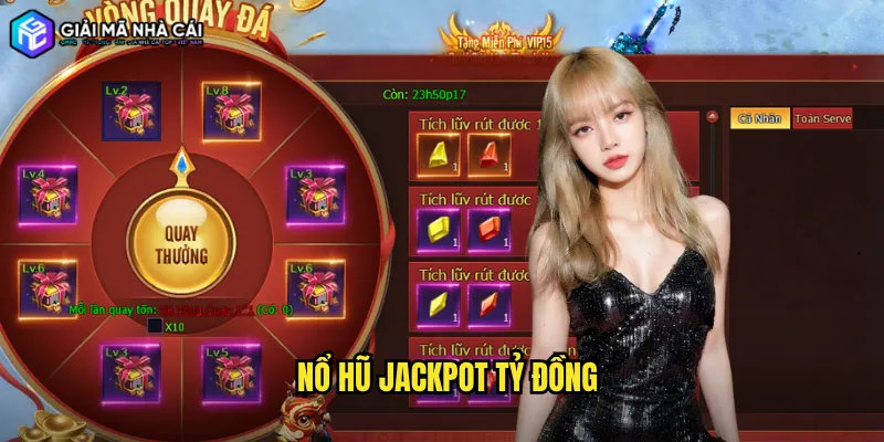 nổ hũ jackpot tỷ đồng