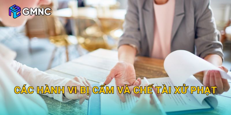 Các hành vi bị cấm và chế tài xử phạt